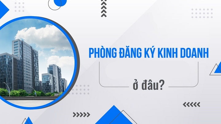 nơi xin cấp giấy phép đăng ký kinh doanh ở đâu